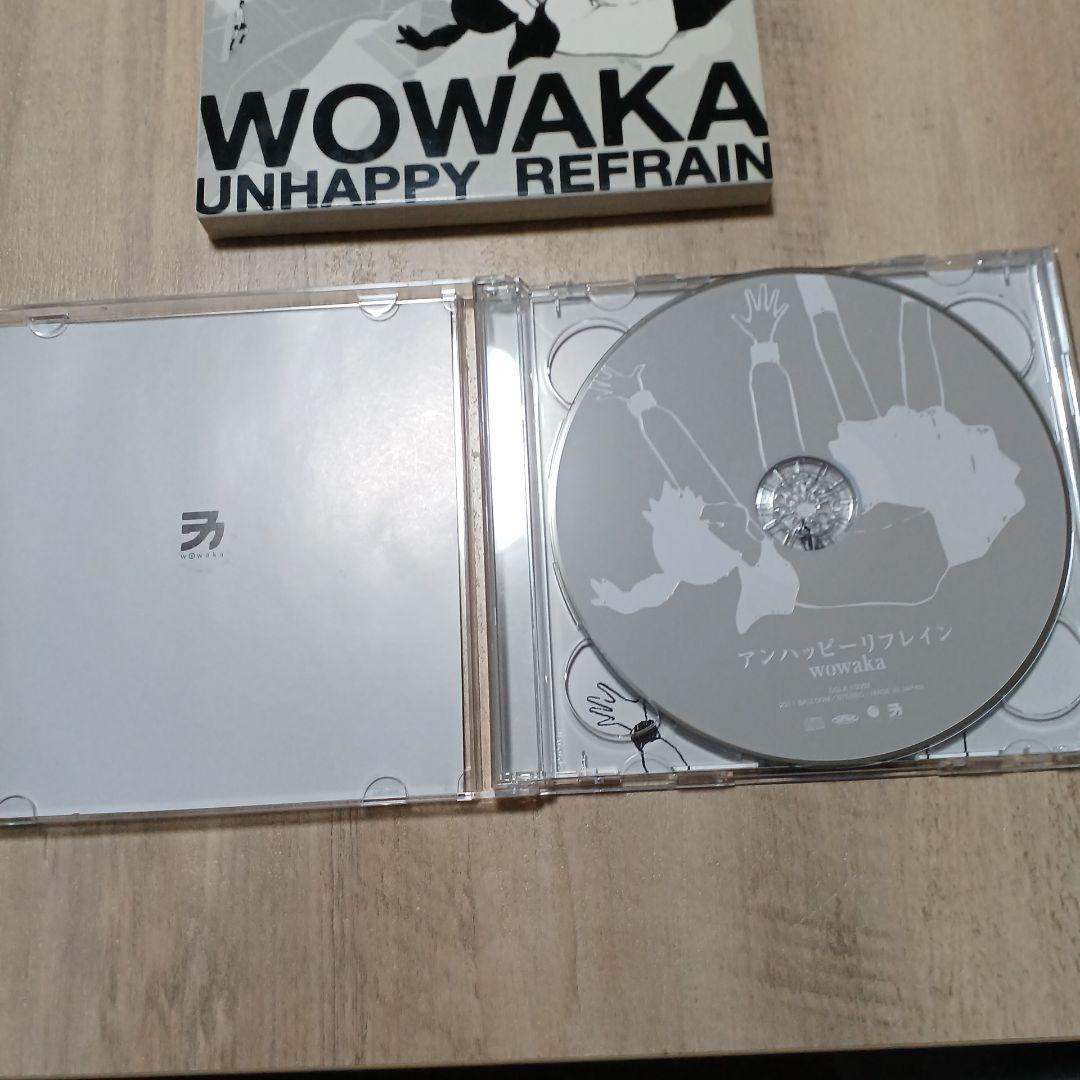 WOWAKA アンハッピーリフレイン UNHAPPY REFRAIN
