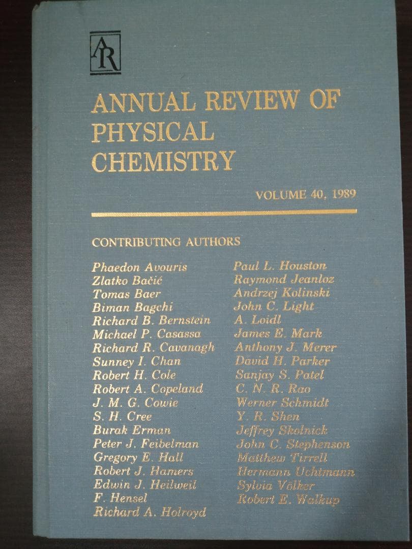 ANNU REV PHYS CHEM v40 1989 物理化学年次学術雑誌