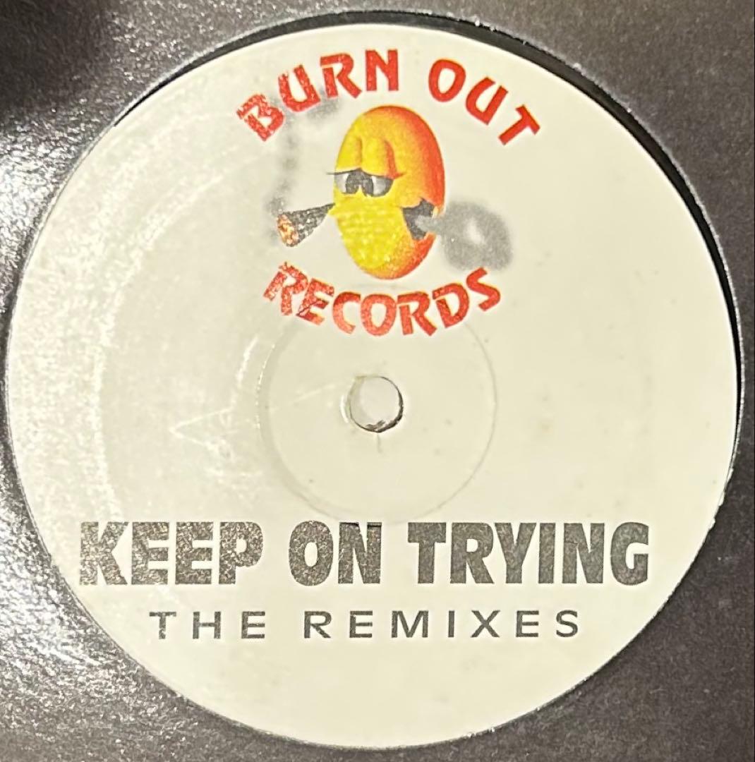 洋楽 Burn Out Records Keep On Trying
