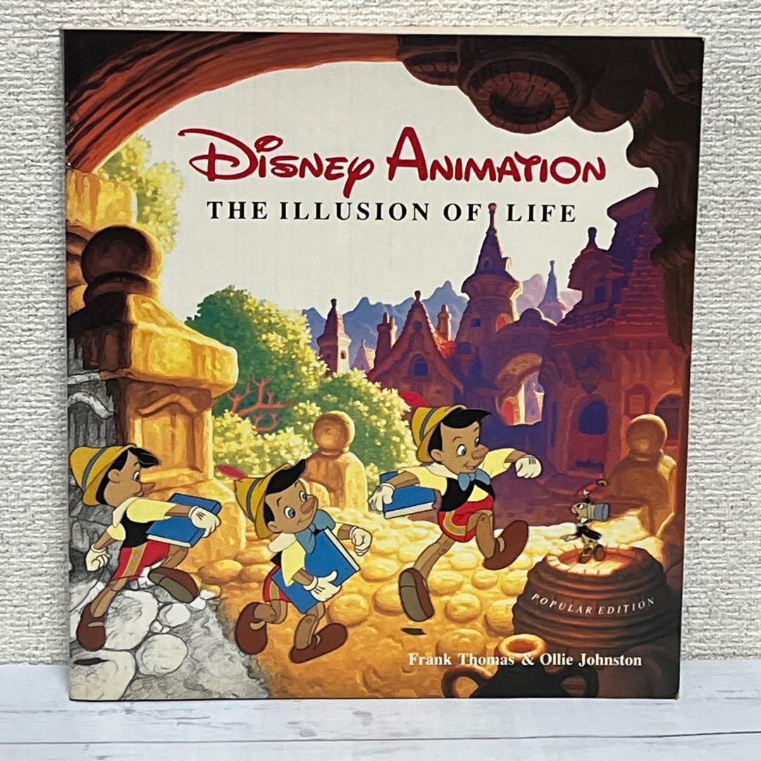 洋書 Disney Animation: The Illusion of Life