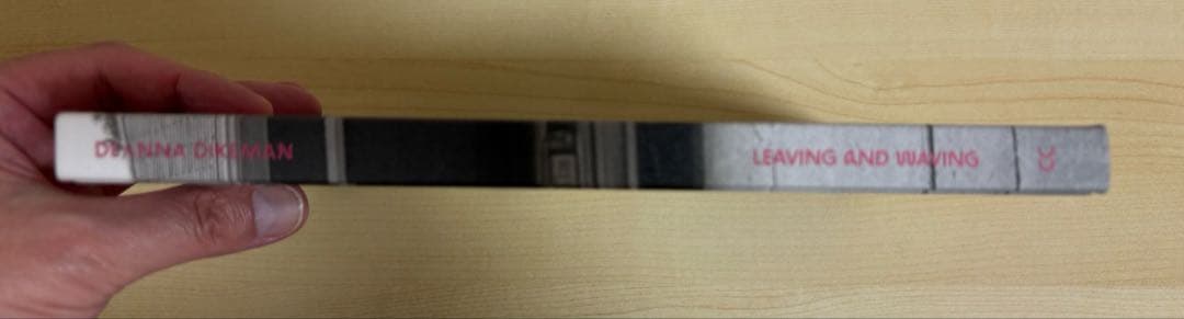 アート・デザイン・音楽 Leaving and Waving Deanna Dikeman