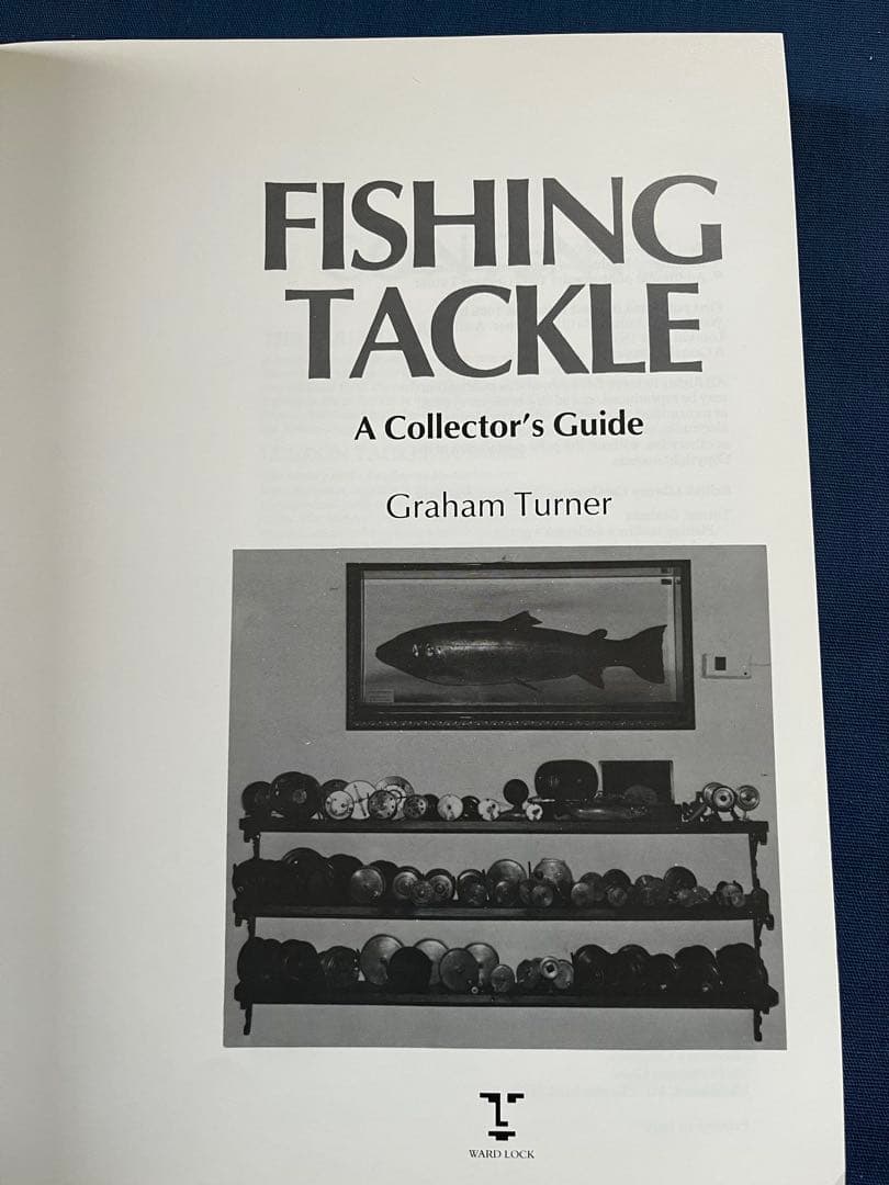 洋書 FISHING TACKLE A Collector's Guide