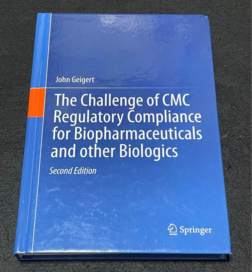 洋書 The Challenge of CMC Regulatory Complian
