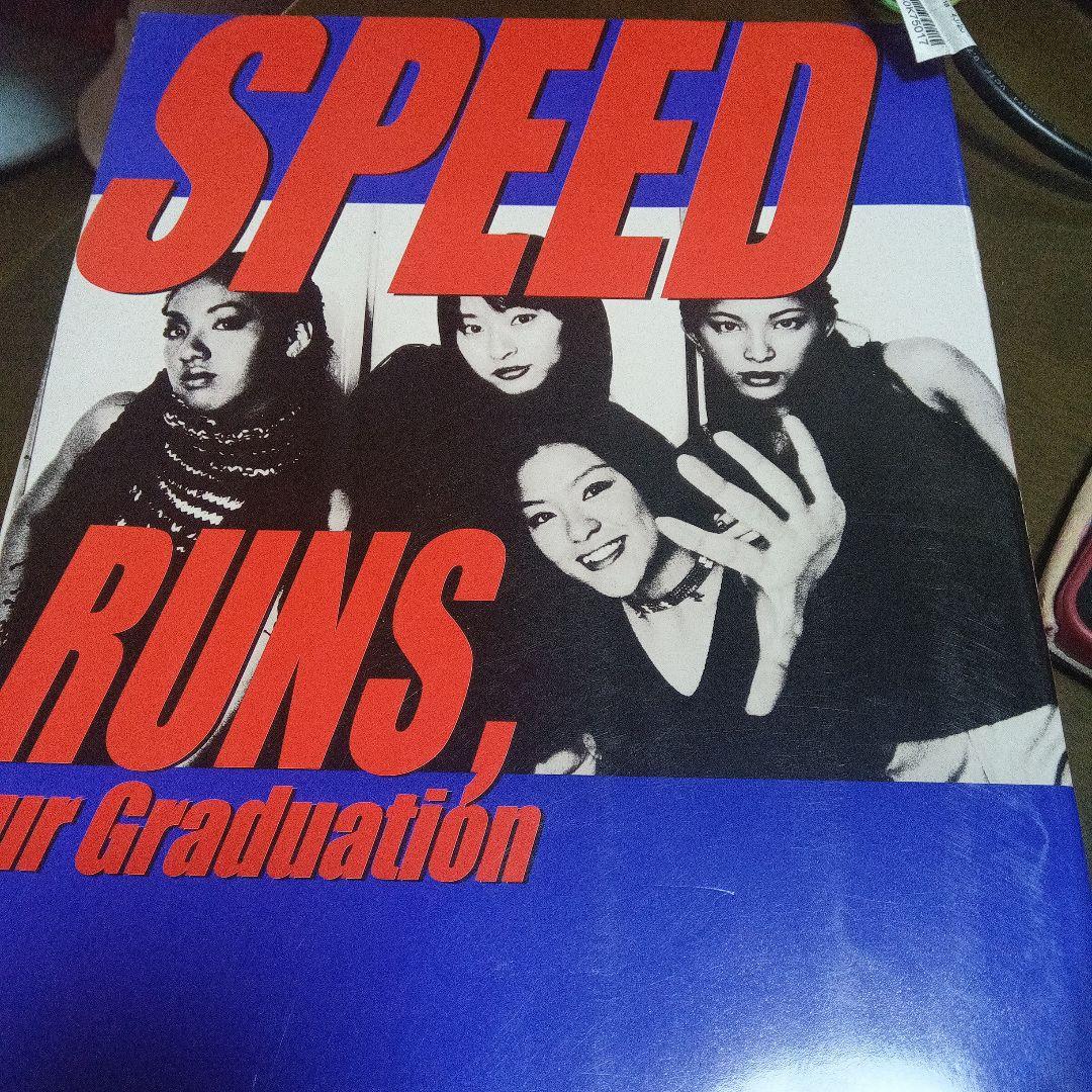 趣味・スポーツ・実用 SPEED runs,our graduation