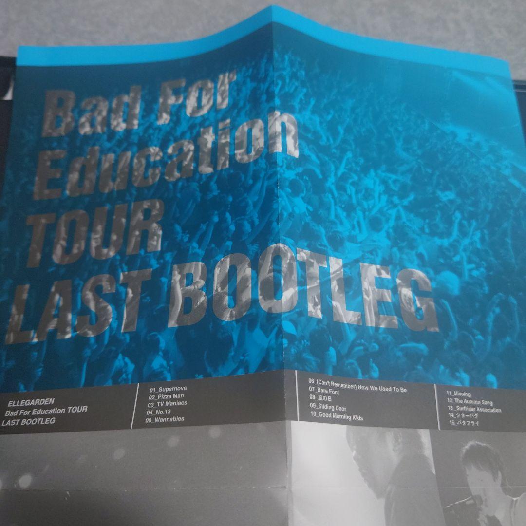 ELLEGARDEN/Bad For Education TOUR LAST …