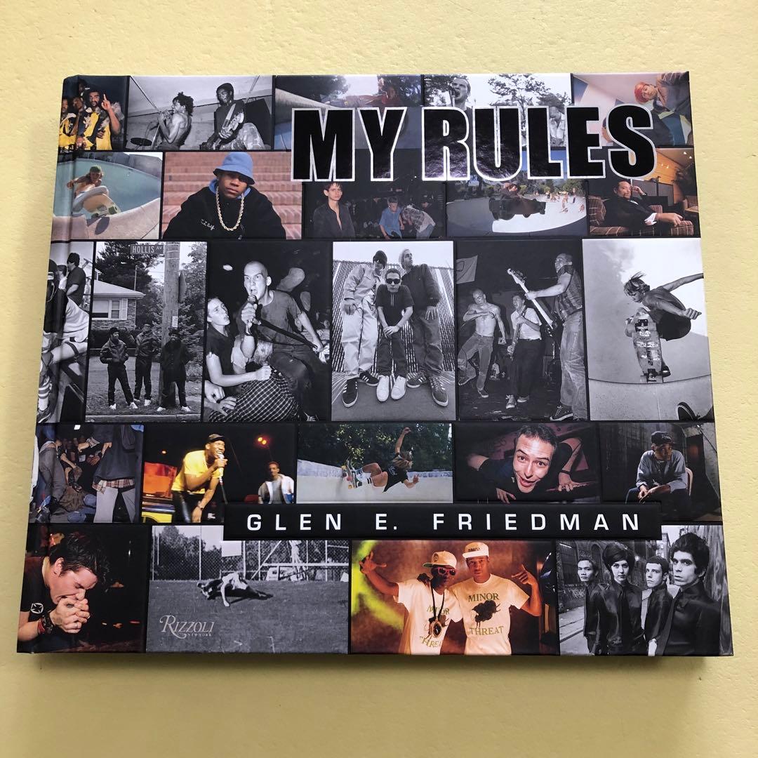 アート・デザイン・音楽 MY RULES /Glen E Friedman