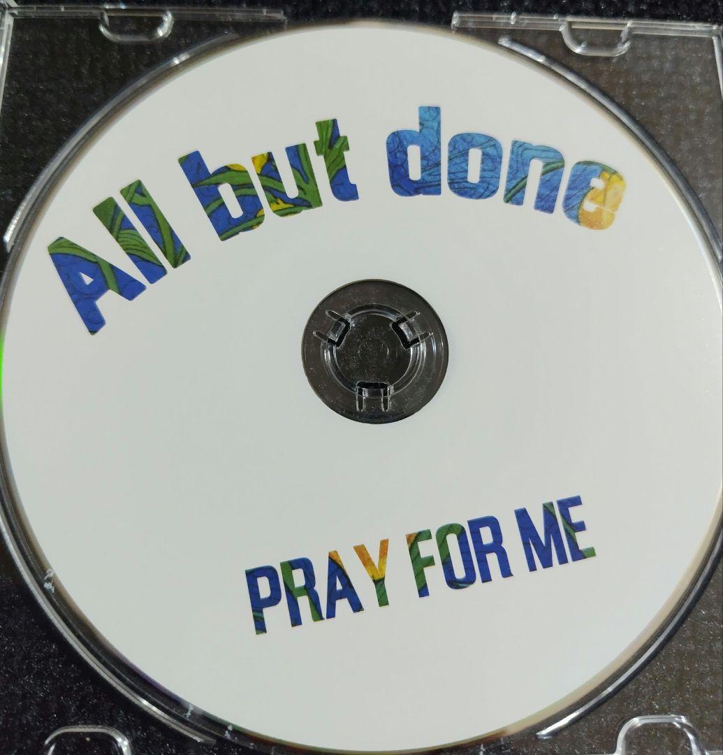 廃盤デモCD！！All but done PRAY FOR ME