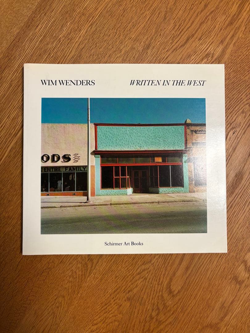 アート・デザイン・音楽 Wim Wenders Written in the West