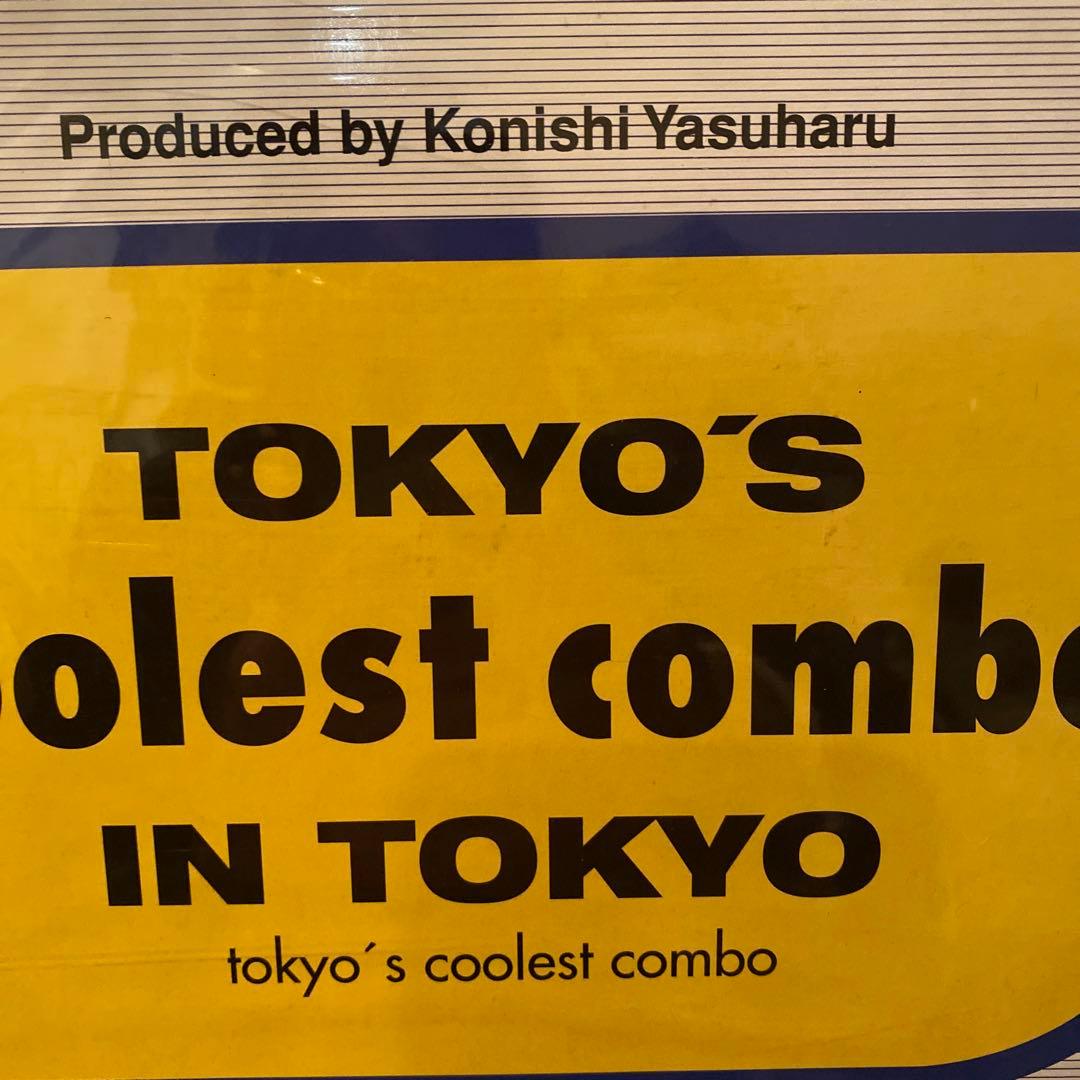 TOKYO'S COOLEST COMBO 小西康陽