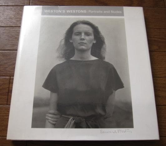 WESTON’S WESTONS　Edward Weston