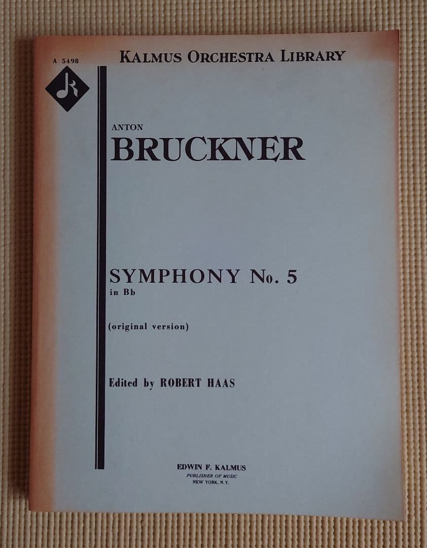 【廃番品】KALMAS（カルマス）　ブルックナー交響曲第5番スコア