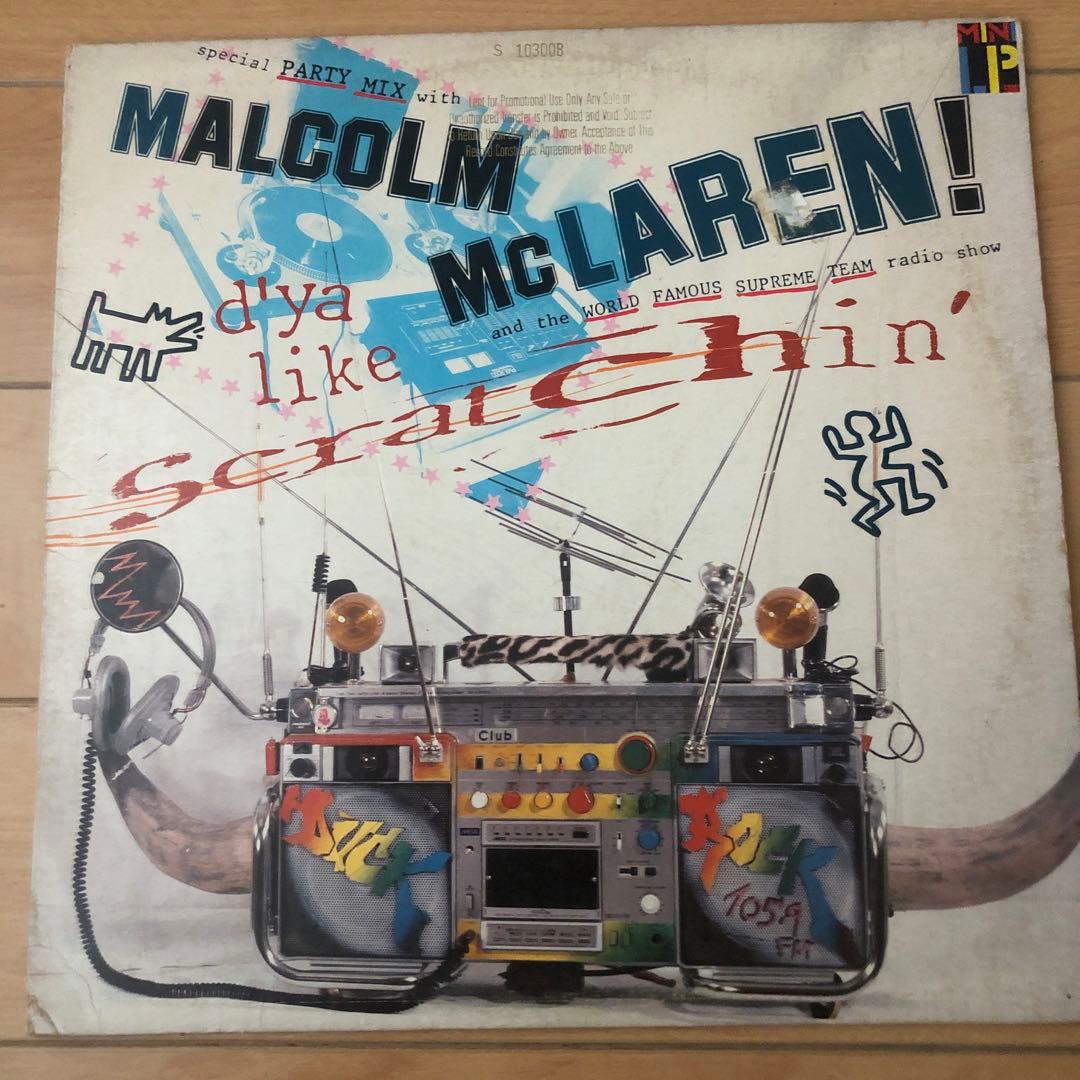 洋楽 MALCOLM McLAREN Dya Like Scratchin'