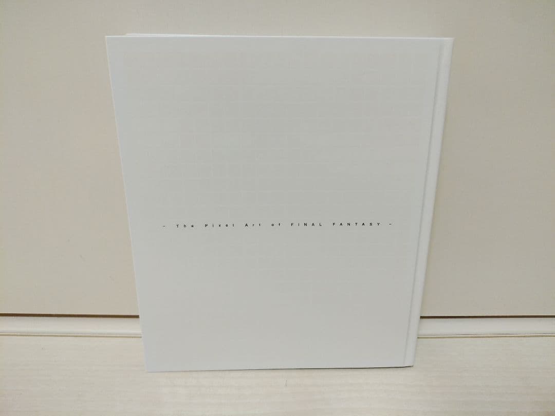 アート・デザイン・音楽 FF DOT.-The Pixel Art of FINAL FANTASY-