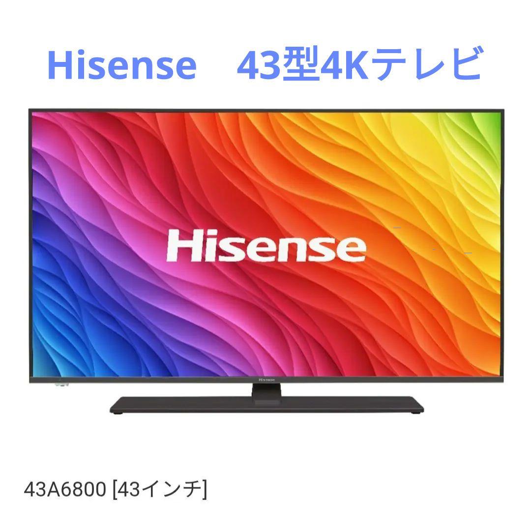 ハイセンス Hisense 43型 4Kテレビ 43A6800