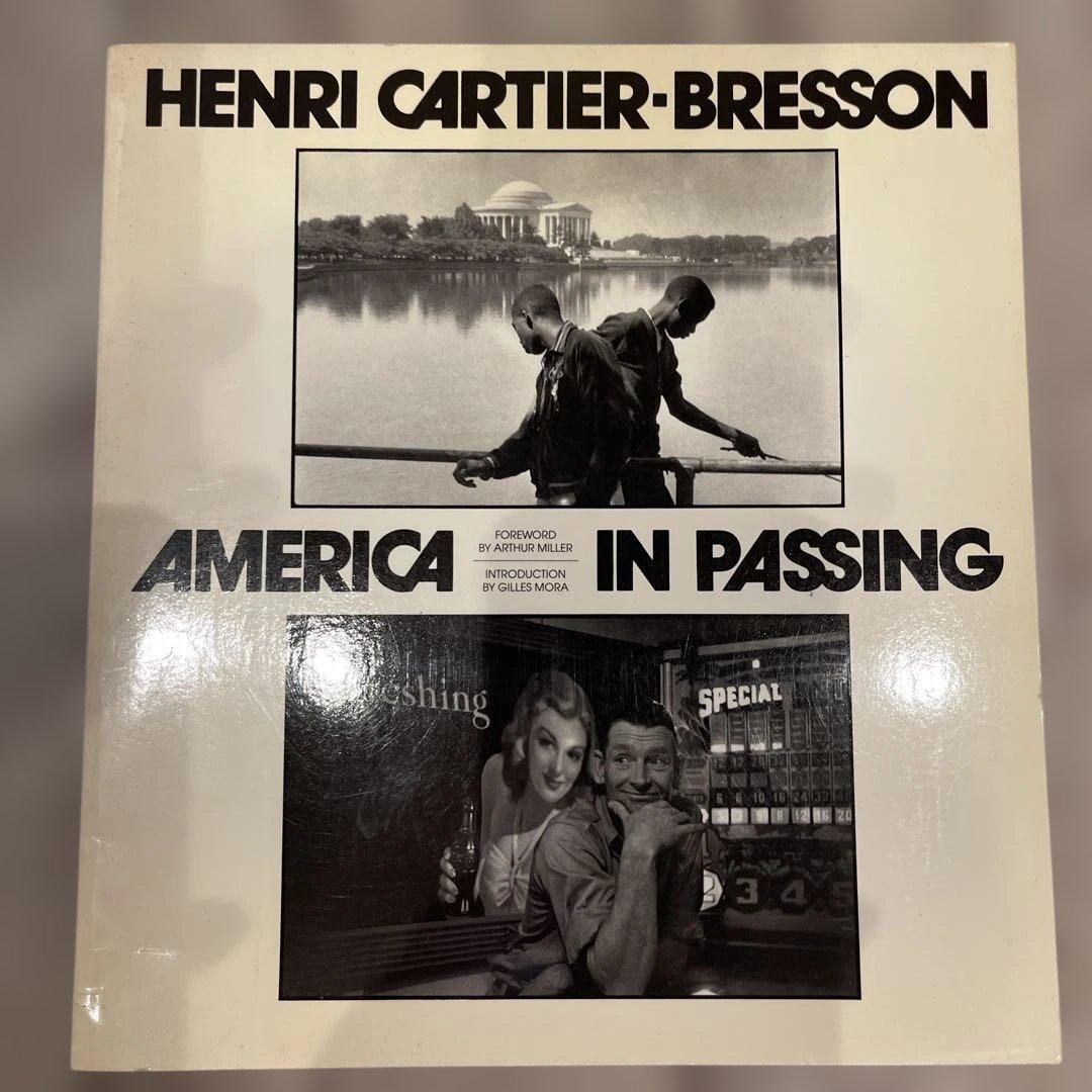 AMERICA IN PASSING HENRI CARTIER•BRESSON
