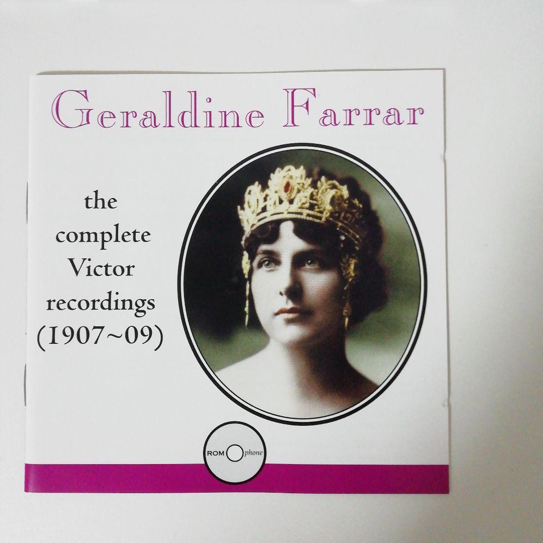 ジェラルディン・ファーラー　ヴィクター録音全集Geraldine Farrar