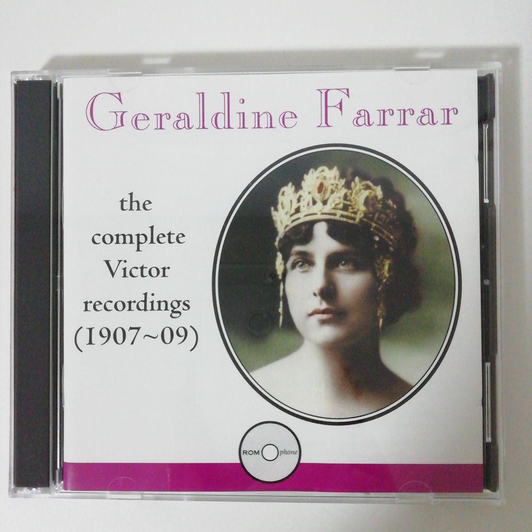 ジェラルディン・ファーラー　ヴィクター録音全集Geraldine Farrar