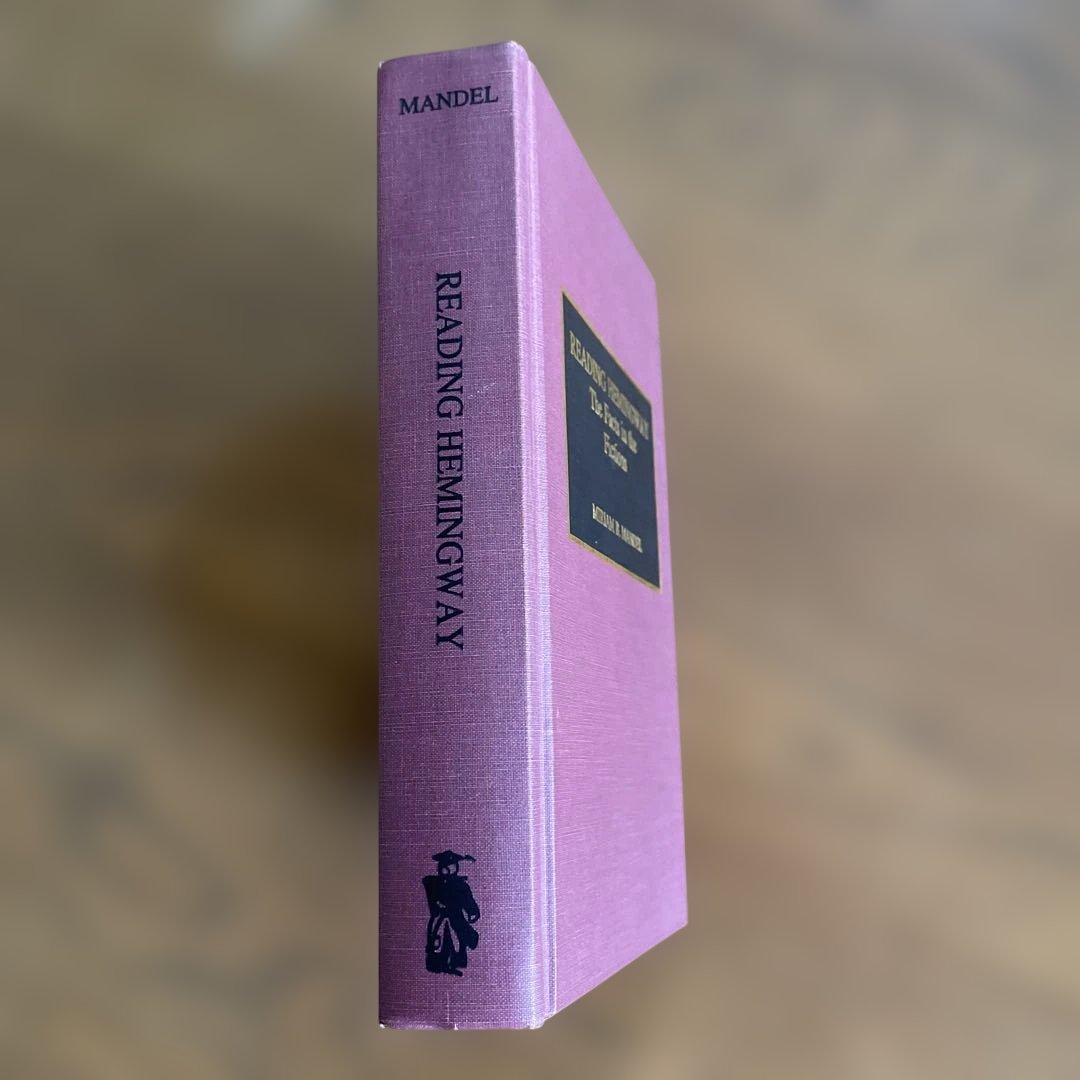 洋書 READING HEMINGWAY: The Facts in the Fict
