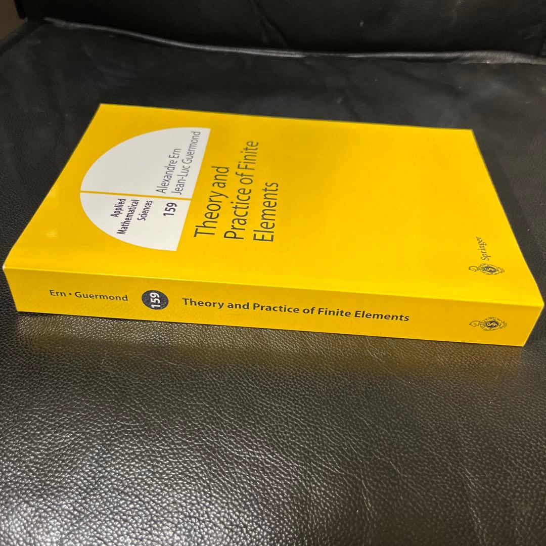 洋書 Theory and Practice of Finite Elements