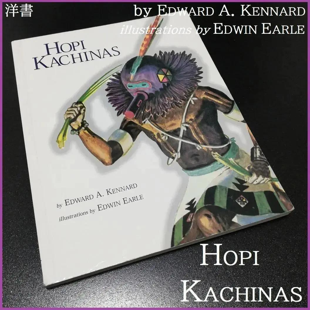 HOPI KACHINAS ホピ カチナ 洋書 カチナドール インディアン 希少