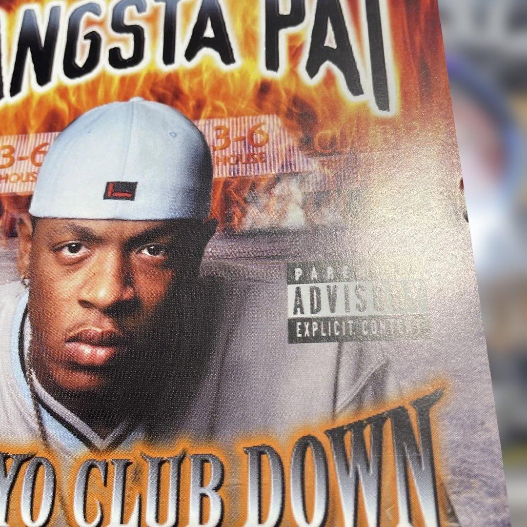 洋楽 GANGSTA PAT TEAR YO CLUB DOWN