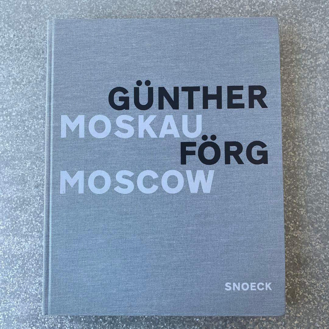 アート・デザイン・音楽 GUNTHER FORG # MOSKAU / MOSCOW # SNOECK
