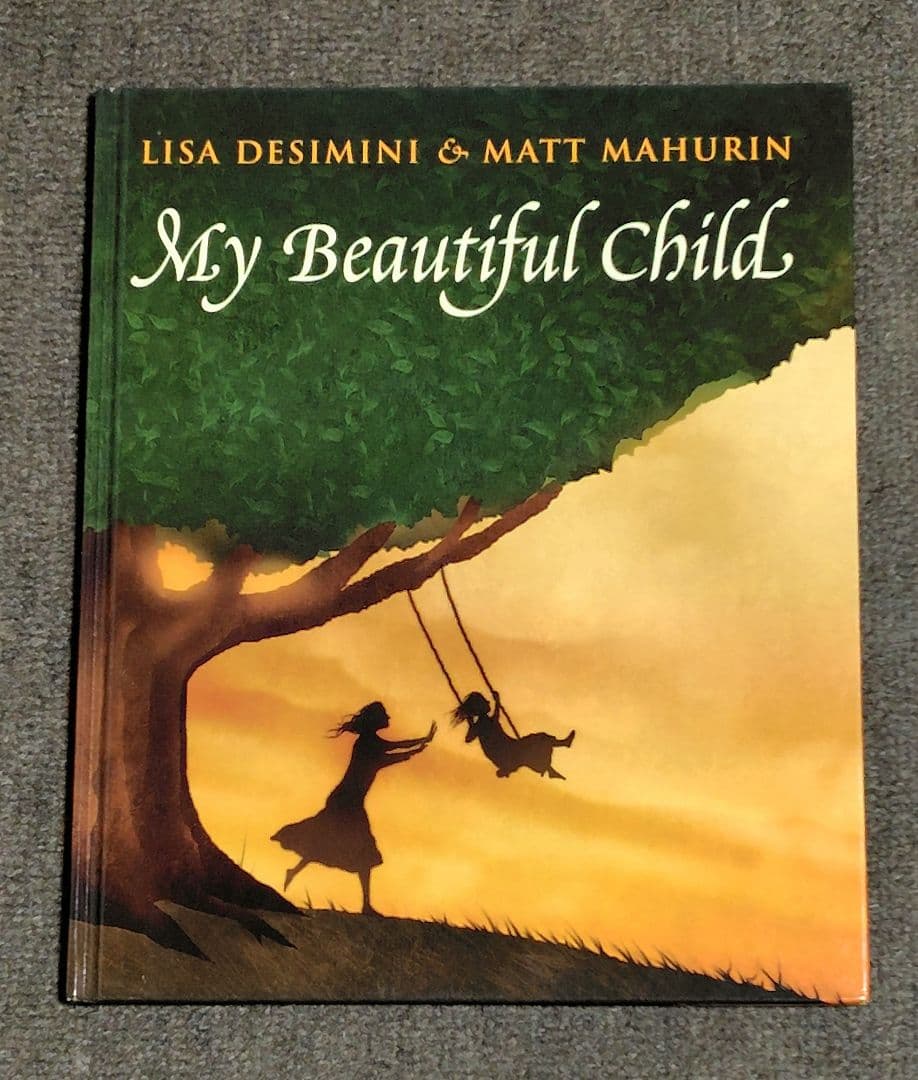 英字絵本「マイ ビューティフル チャイルド」