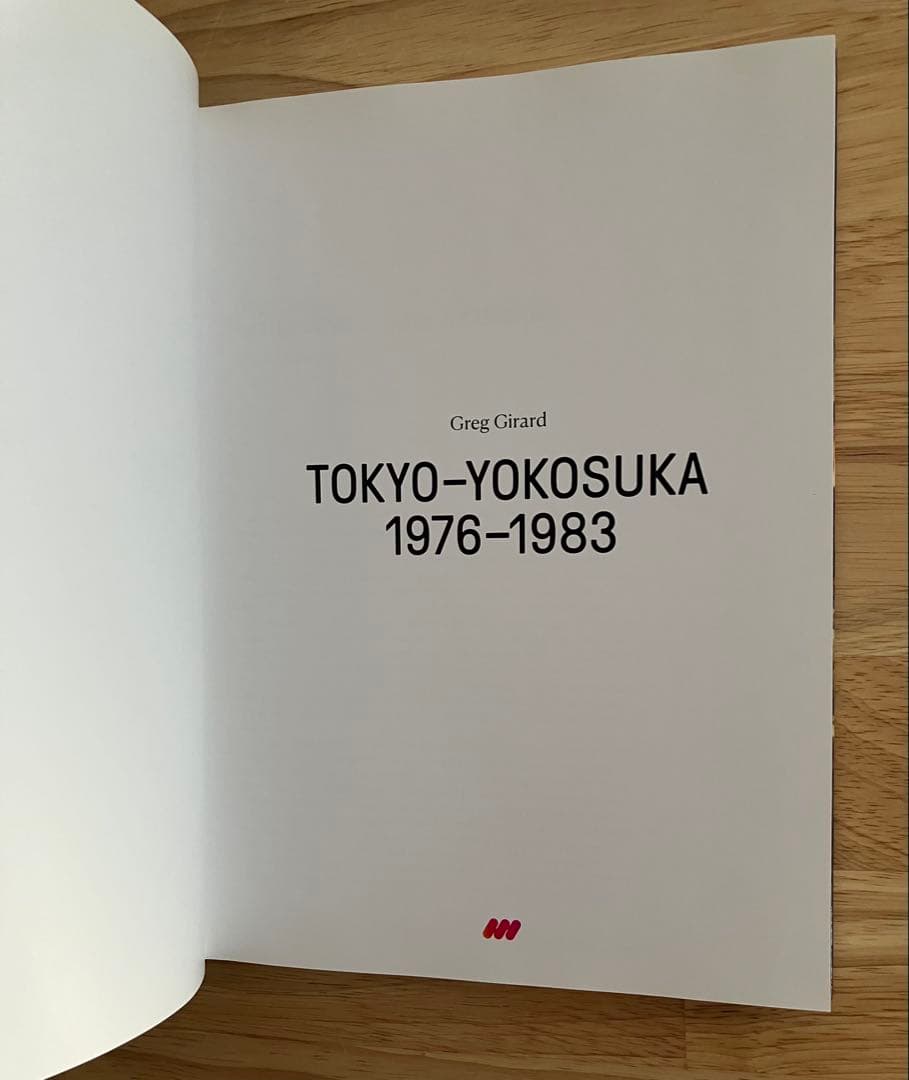Greg Girard 写真集 Tokyo-Yokosuka 1976-1983