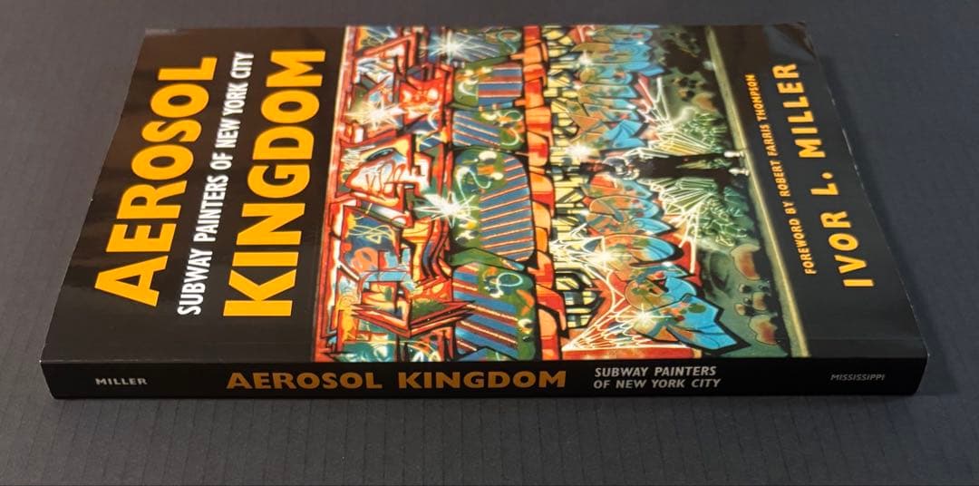 Aerosol Kingdom Ivor Miller 洋書 グラフィティ