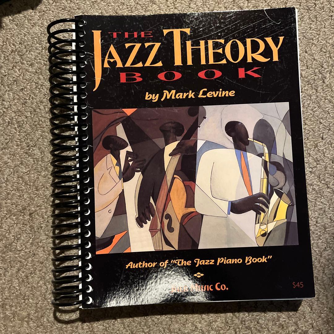アート・デザイン・音楽 THE JAZZ THEORY BOOK