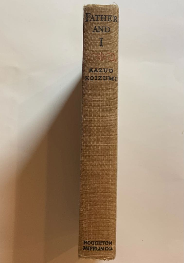 文学・小説 Father and I Memories of Lafcadio Hearn