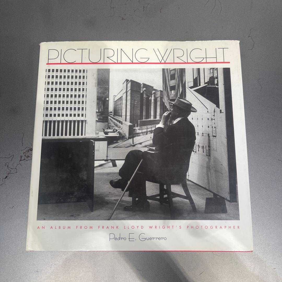 Picturing Wright フランク・ロイド・ライト