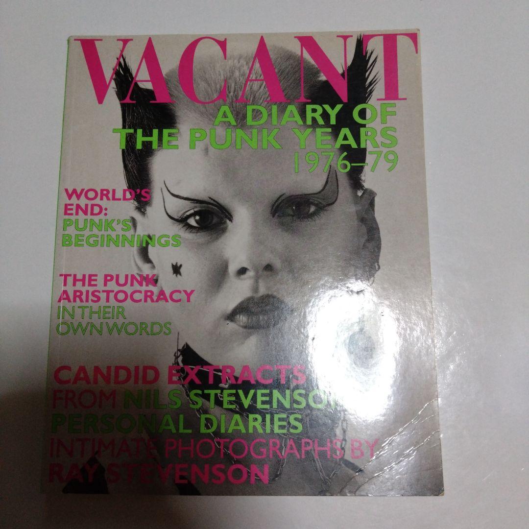 洋書 VACANT: A Diary of the Punk Years