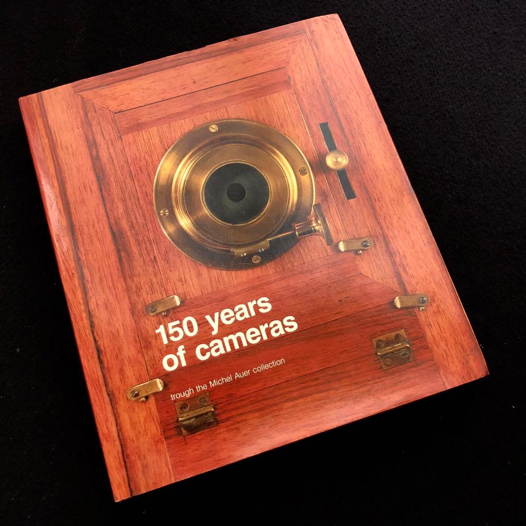 クラシックカメラ 写真集「150 years of cameras」
