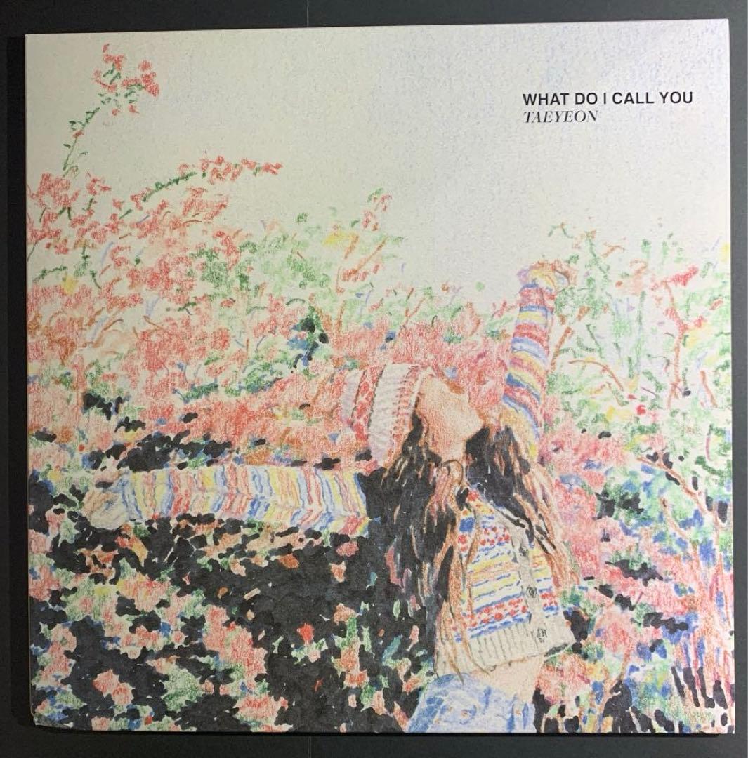 TAEYEON / WHAT DO I CALL YOU レコード初回限定盤