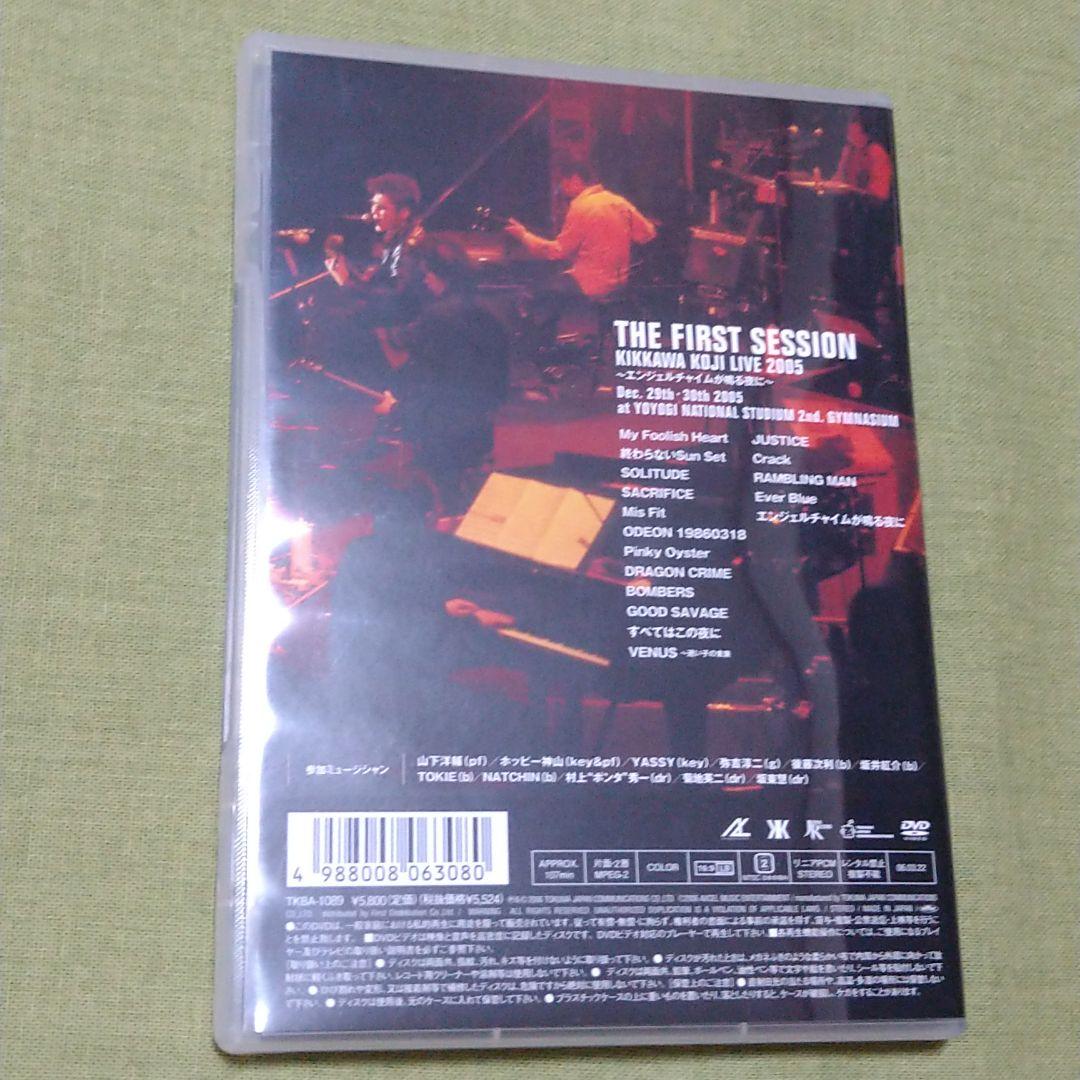 吉川晃司/THE FIRST SESSION KIKKAWA KOJI LIV…
