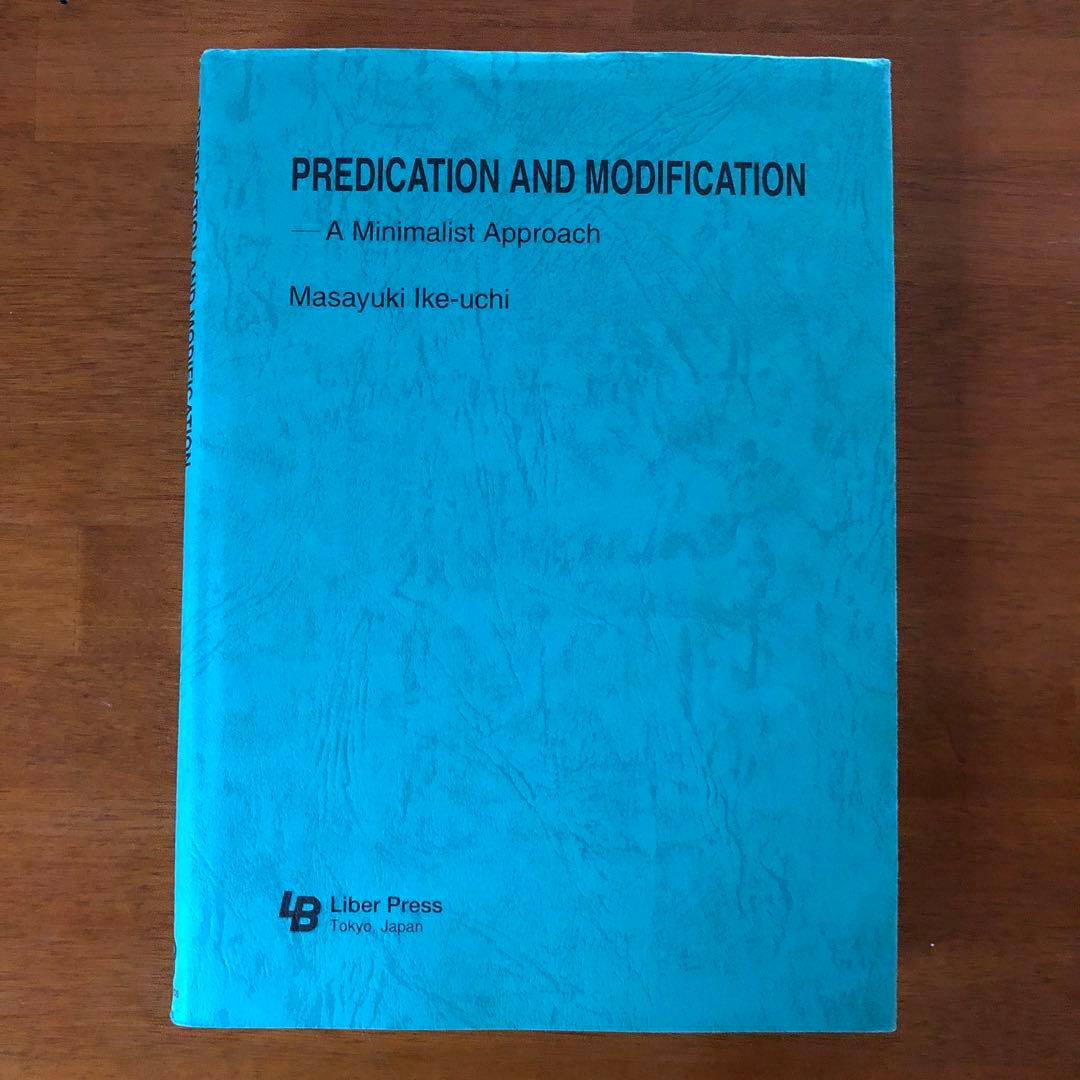 Predication and Modification: A Minimal…