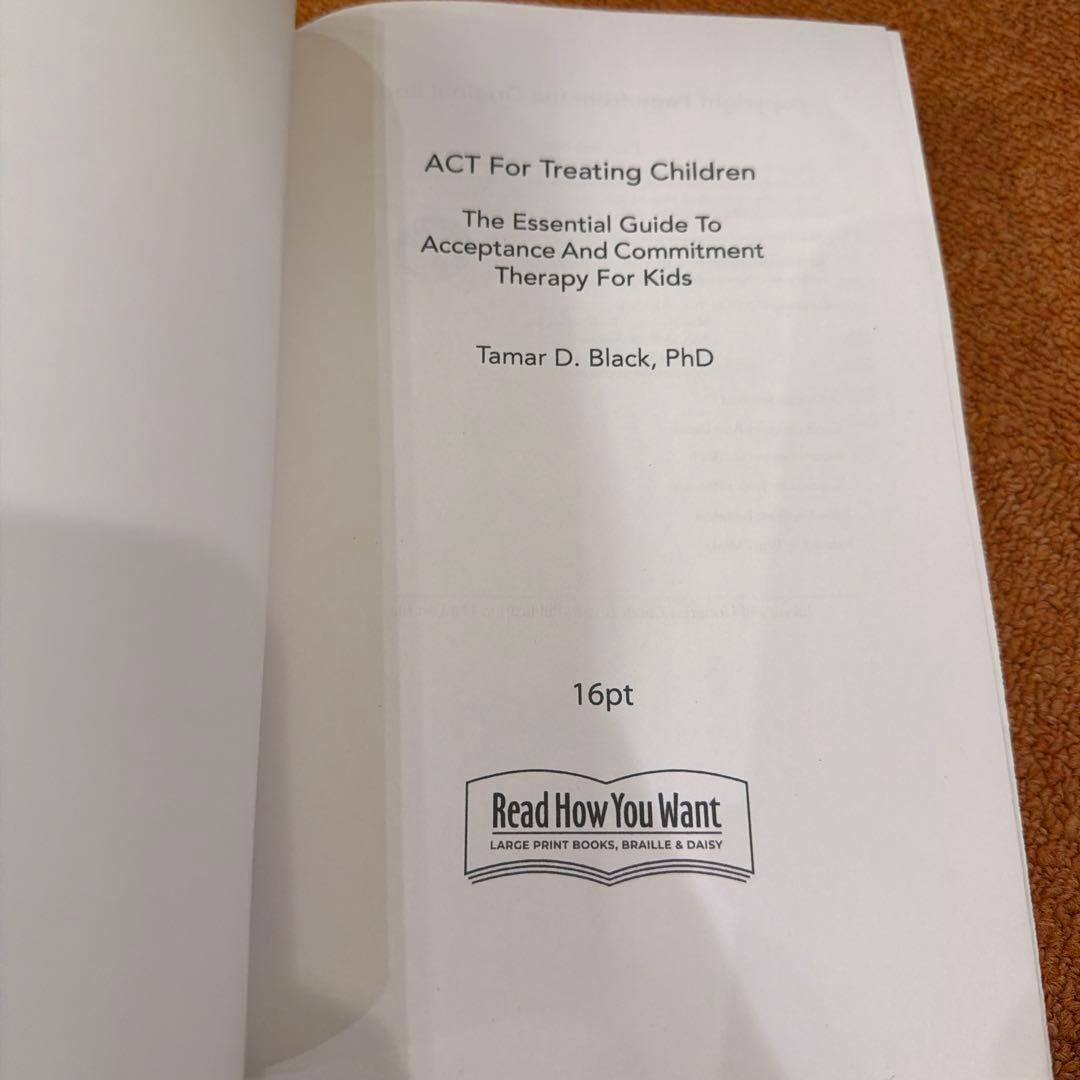 ACT for Treating Children 子ども向けACT心理療法