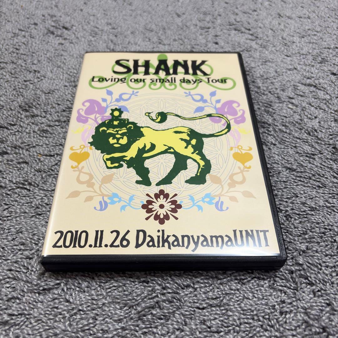 SHANK 「Loving Our Small Days Tour」　DVD