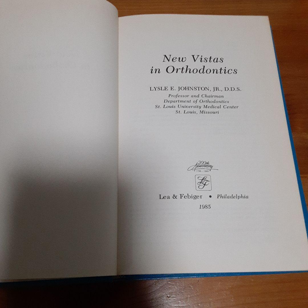 JOHNSTON　new Vistas in Orhodontics 歯列矯正