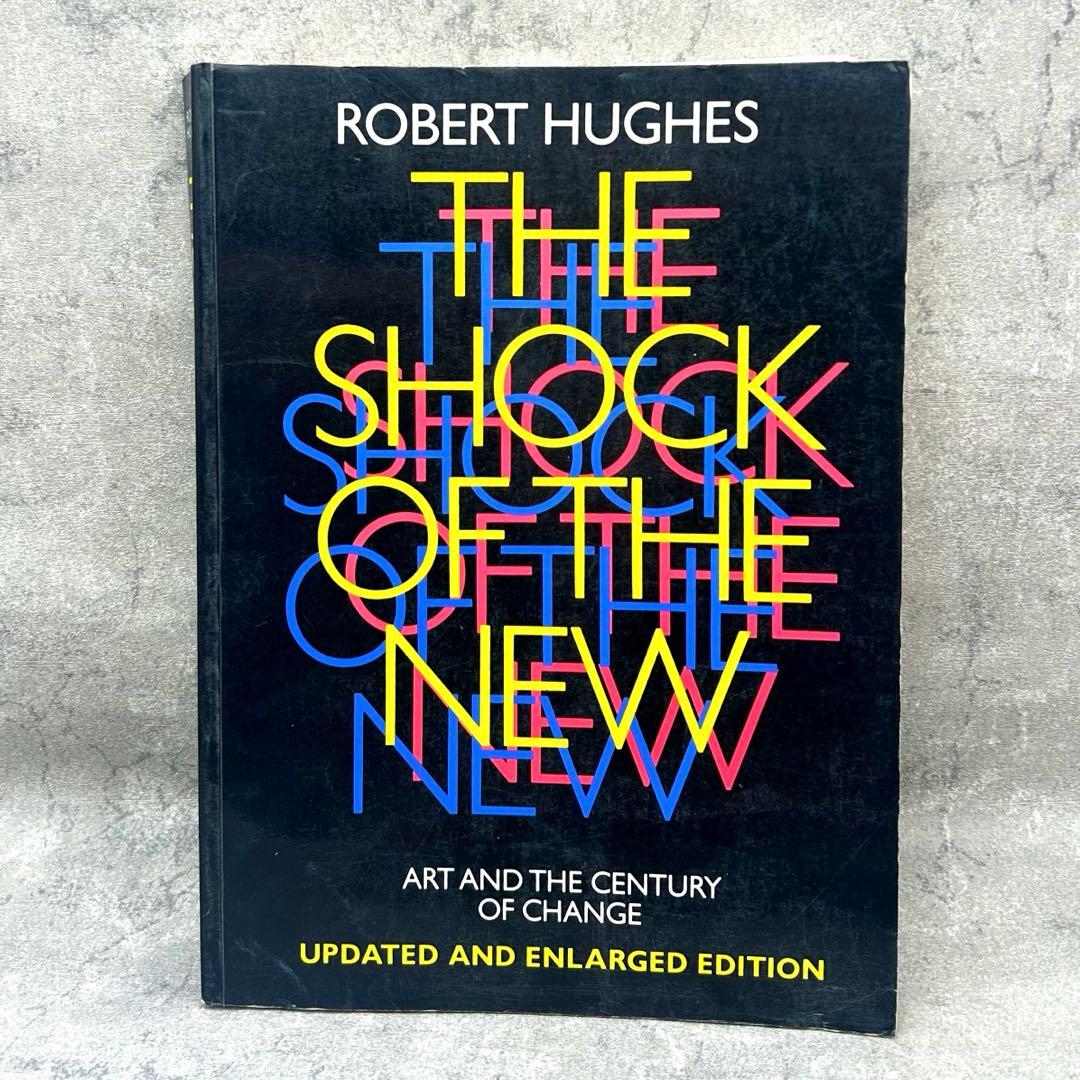 The Shock of the New: Art and the Centu…