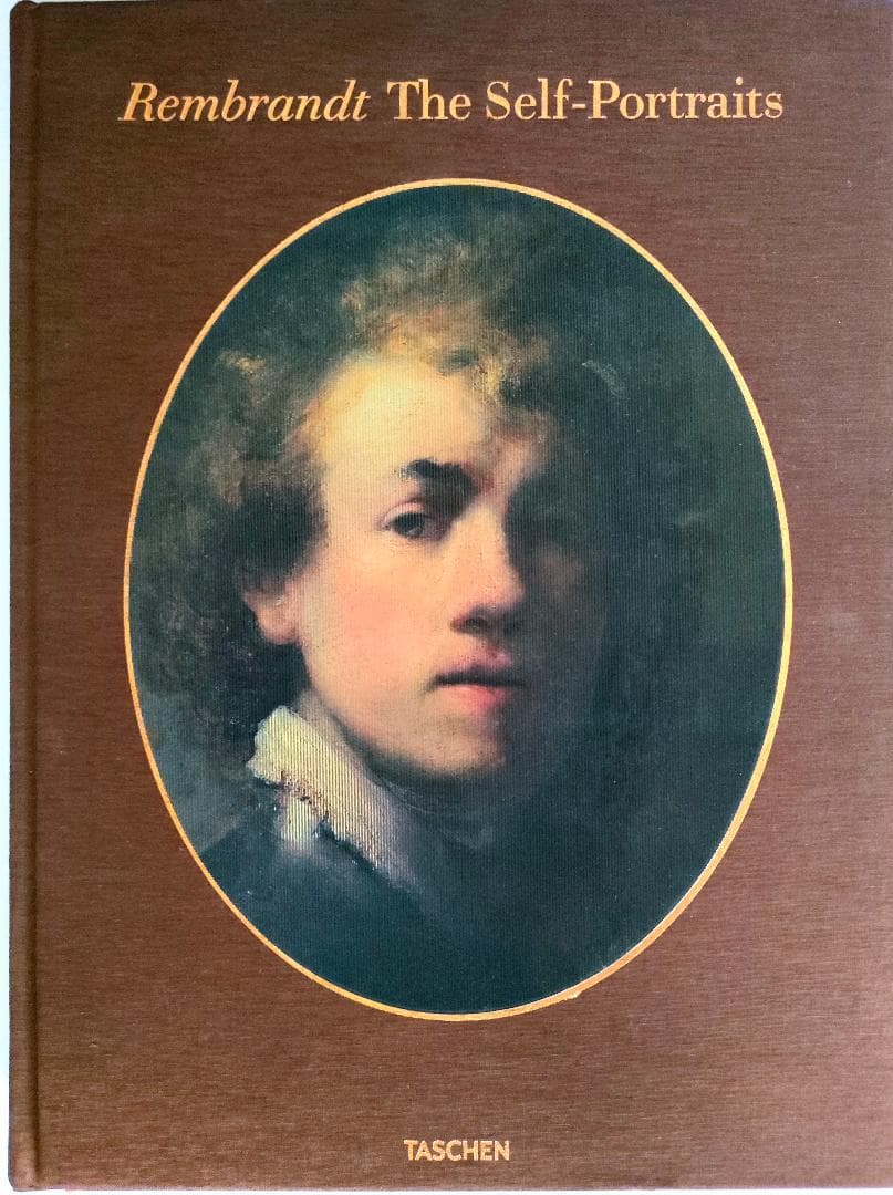 レンブラント自画像集　Rembrandt. The Self-Portraits