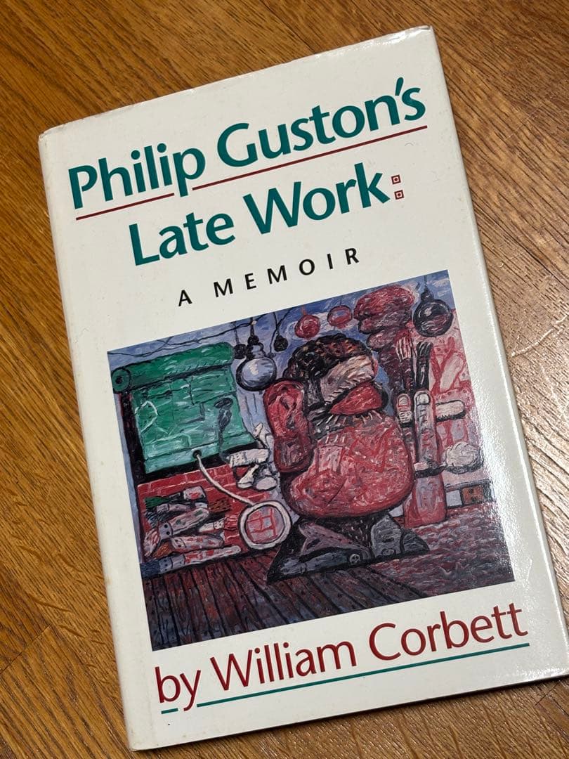 洋書 Philip Guston's Late Work: A Memoir