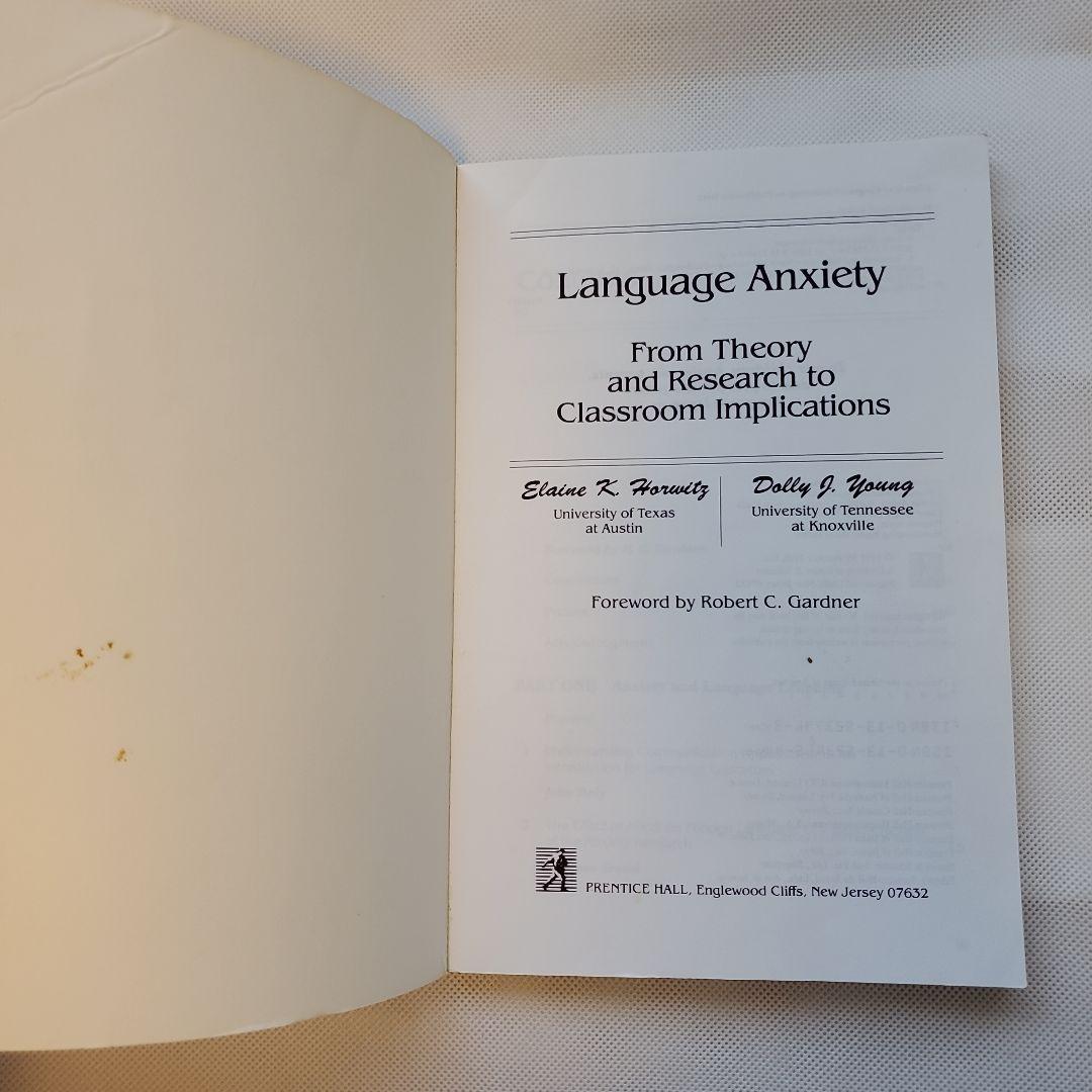 洋書 Language Anxiety From Theory and Researc