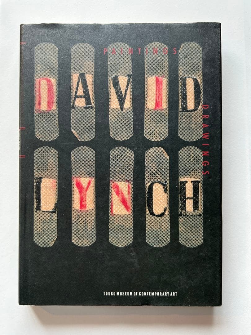 デビッド・リンチ　PAINTINGS & DRAWINGS