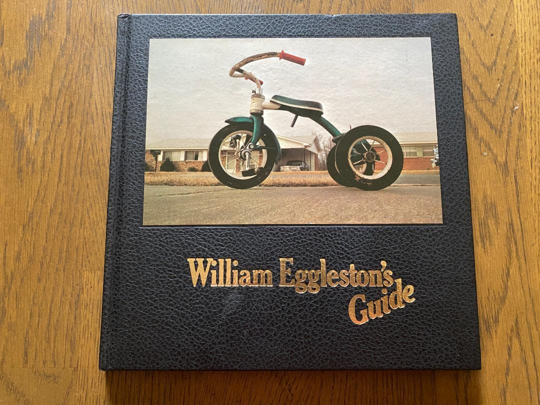 ウィリアム・エグルストン Eggleston's guide 1976年初版