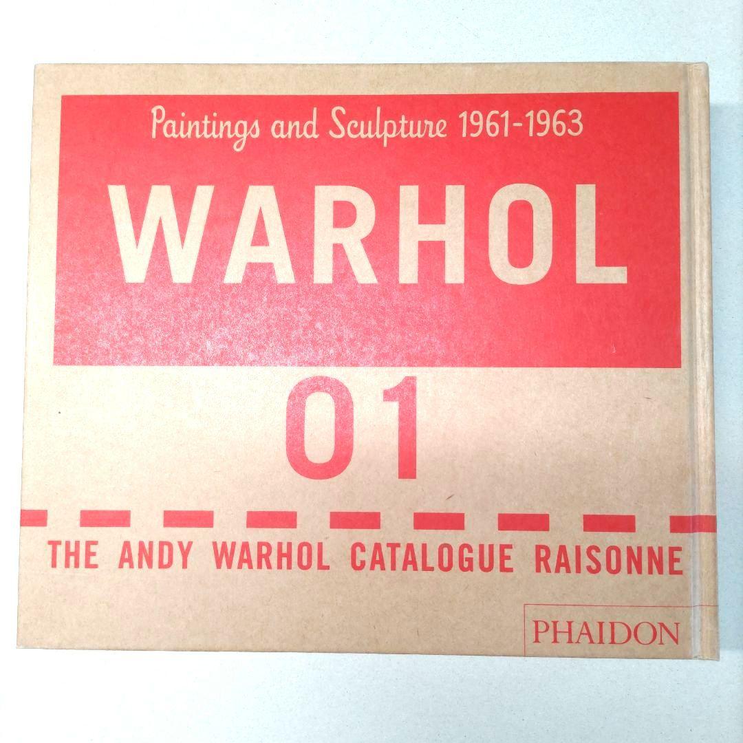 アート・デザイン・音楽 THE ANDY WARHOL CATALOGUE RAISONNE Vol.1