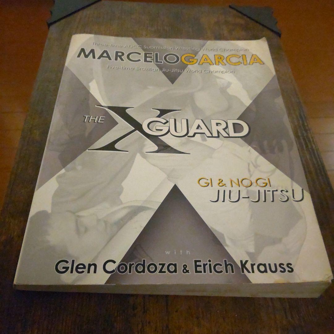 洋書 Marcelo Garcia The X guard