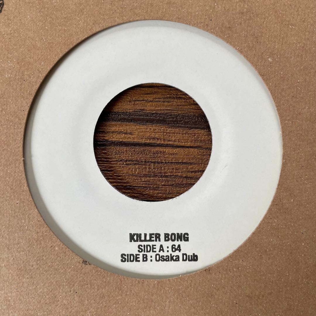 KILLER BONG - 64/Osaka Dub 7インチレコード