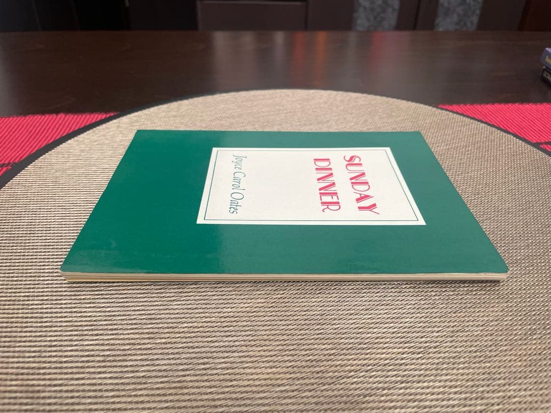 希少　SUNDAY DINNER Joyce Carol Oates